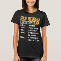 Spray Technician Hourrate Funny Spray Painter S