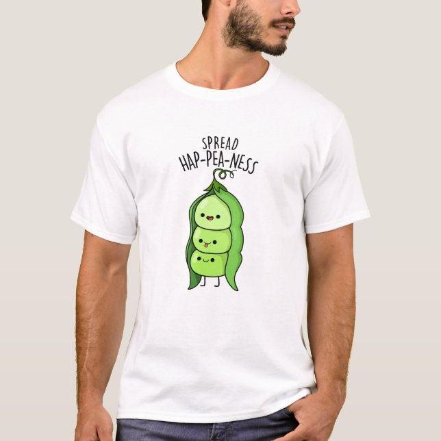 Camiseta Spread Hap-pea-ness Funny Peas Pun (Anverso)
