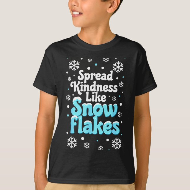Camiseta Spread Kindness Like Snowflakes Snow Days Sitive M (Anverso)