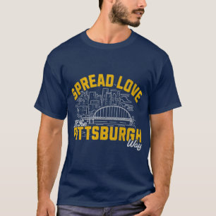 Camiseta Spread Love It's the Pittsburgh Way