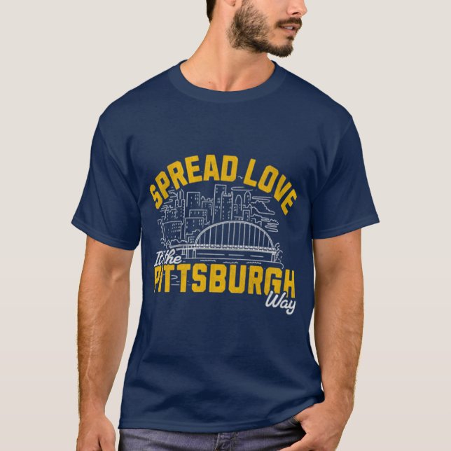 Camiseta Spread Love It's the Pittsburgh Way (Anverso)