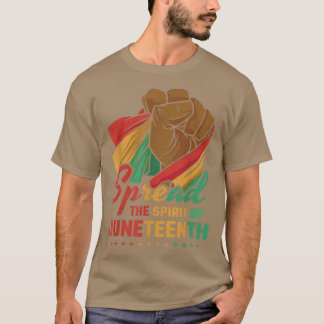 Camiseta Spread The Spirit Of Juneteenth 1865
