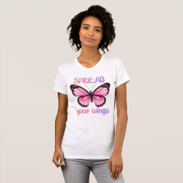 Camiseta Spread Your Wings – Inspirational Butterfly