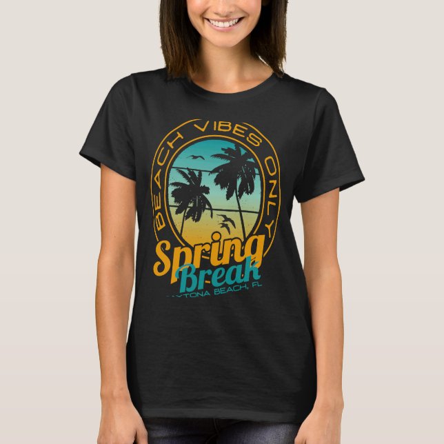 Camiseta Spring Break Beach Vibes Only Daytona Beach Florid (Anverso)