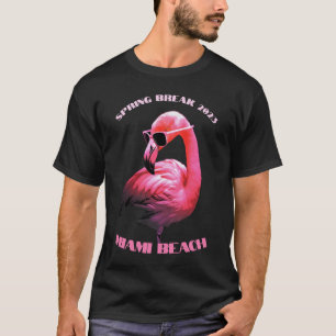 Camiseta Spring Break Miami Beach Flamingo Sungafas