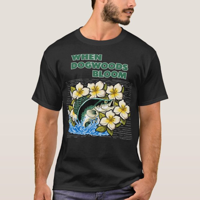 Camiseta Spring Crappie Fishing Dogwoods Bloom (Anverso)