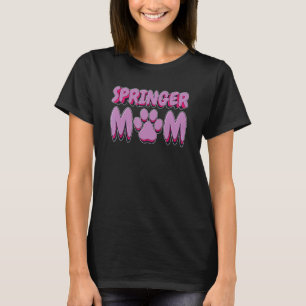 Camiseta Springer Spaniel Mascota Dog Mom Cute Love Paw