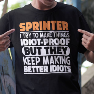 Camiseta Sprinter Intento Hacer Que Las Cosas Funny Citen S