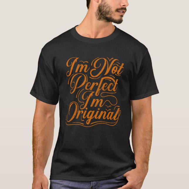 Camiseta Sprüche No Soy Perfecto Pero Soy Diversión Orginal (Anverso)