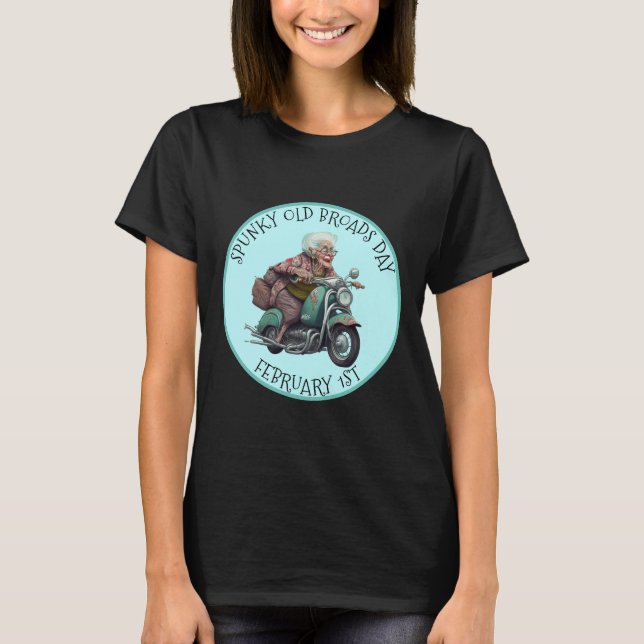 Camiseta Spunky Old Broads Day 1 de febrero (Anverso)