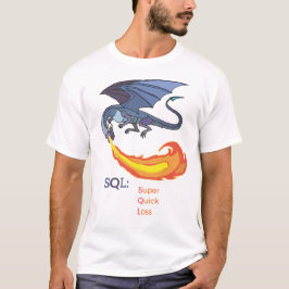 Camiseta SQL: pérdida súper rápida
