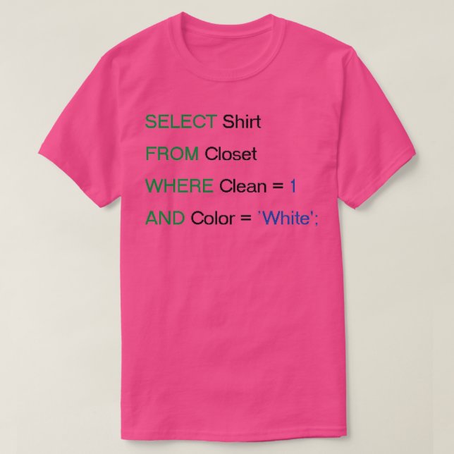 Camiseta SQL Select Funny (Diseño del anverso)