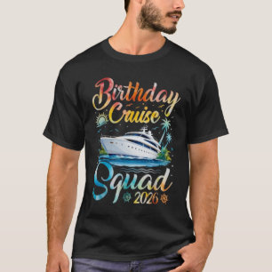 Camiseta Squad de crucero de cumpleaños 2026 Fiesta de cump