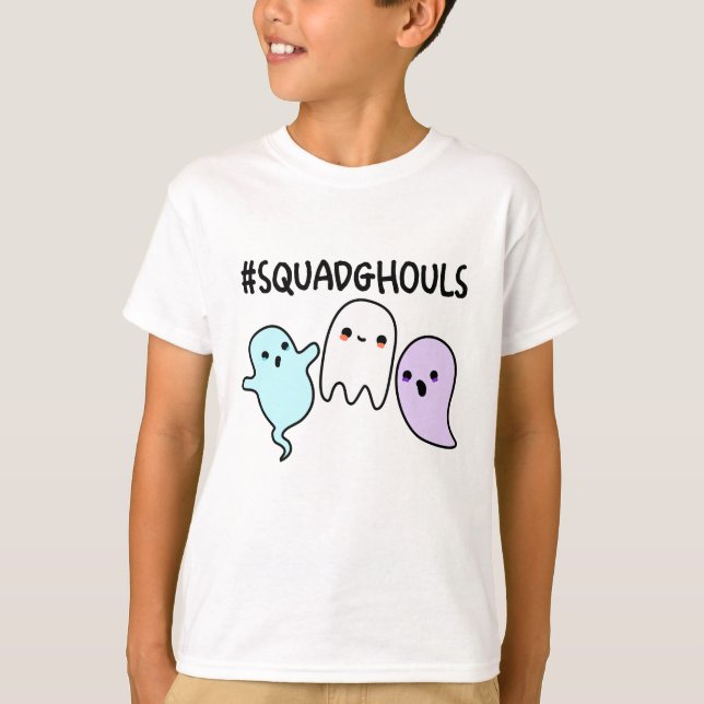 Camiseta Squad Ghouls Funny Halloween Ghost Pun (Anverso)