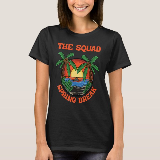 Camiseta Squad Spring Break School Vacation Beach Trip Coll (Anverso)