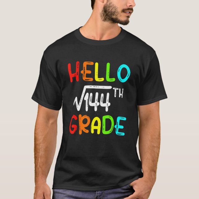 Camiseta Square Root Of 144 Grade Hello 12th Grade Back To  (Anverso)