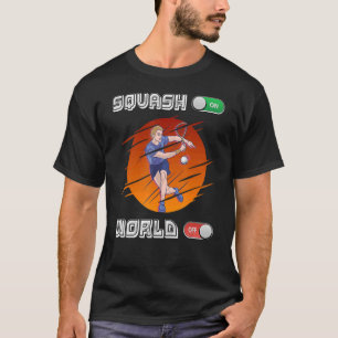 Camiseta Squash Player Squash On World Off
