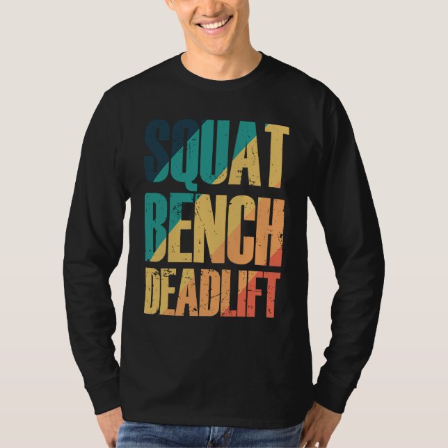 Camiseta Squat Bench Deadlift Bodybuilding Muscles (Anverso)