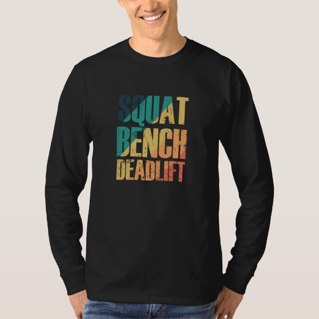 Camiseta Squat Bench Deadlift Bodybuilding Muscles (Anverso)