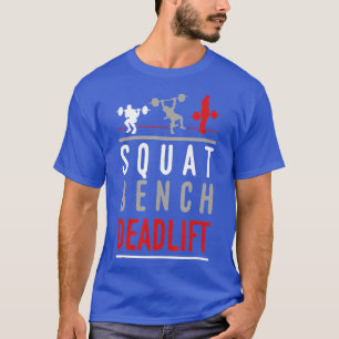 Camiseta Squat Bench Deadlift Gym Halterofilia Fitness