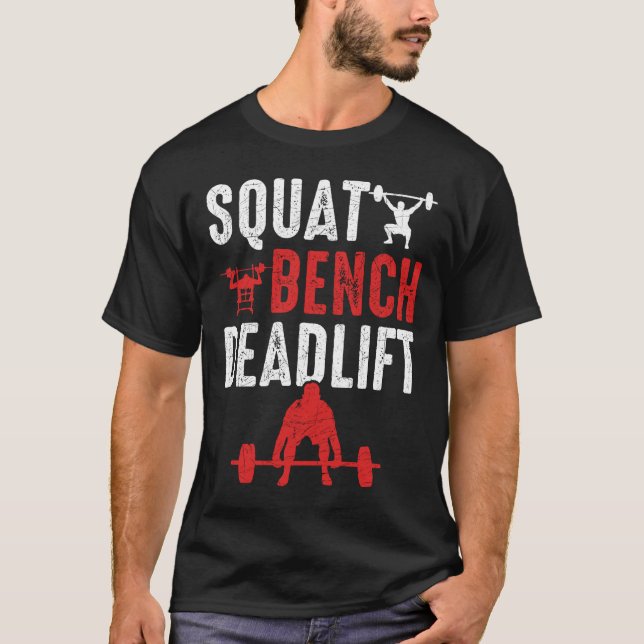 Camiseta Squat Bench Deadlift Gym Workup (Anverso)