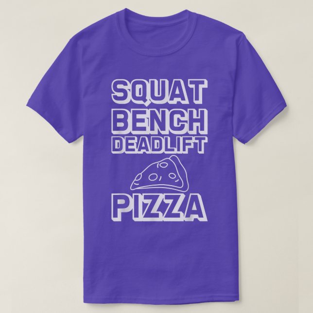 Camiseta Squat Bench Deadlift Pizza --- 30295273 (Diseño del anverso)