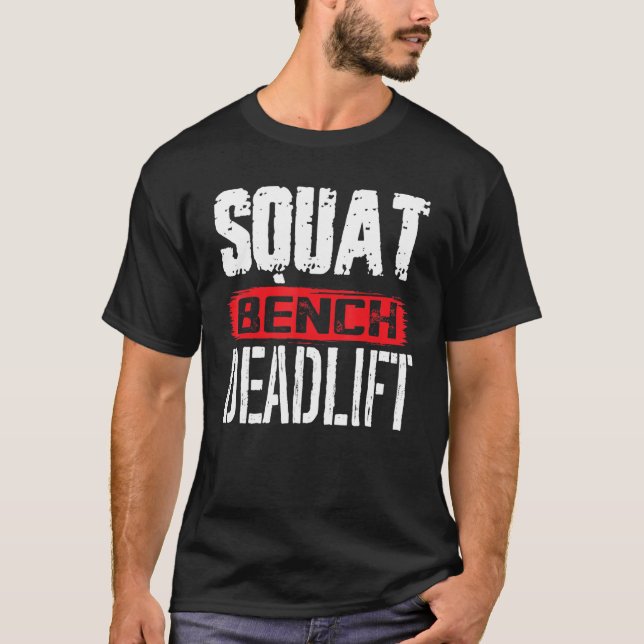 Camiseta Squat Bench Deadlift Workup Power Weightli (Anverso)