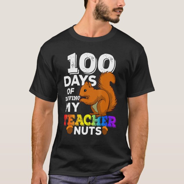 Camiseta Squirrel 100 Days of Driving My Teacher Nuts Squir (Anverso)