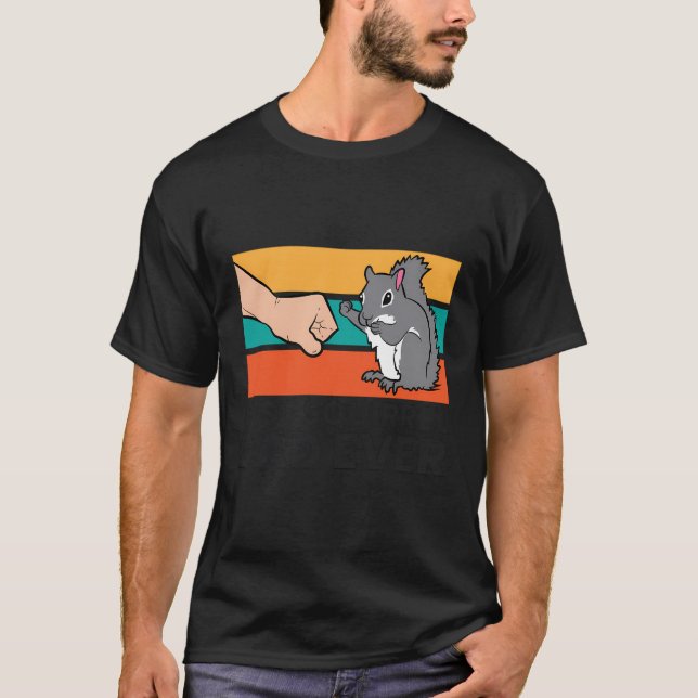 Camiseta Squirrel Dad Funny Mejor Escapada De Papá Nunca (Anverso)