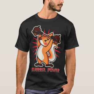 Camiseta Squirrel Gym Ranger Strongman Funny Power
