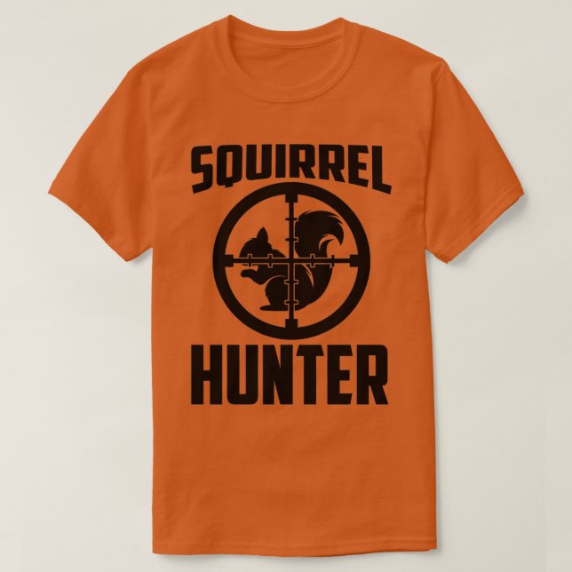 Camiseta Squirrel Hunter Funny Squirrel Squirrels Lover Squ (Diseño del anverso)