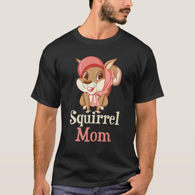 Camiseta Squirrel Mom Squirrel Animal Rodent (Anverso)