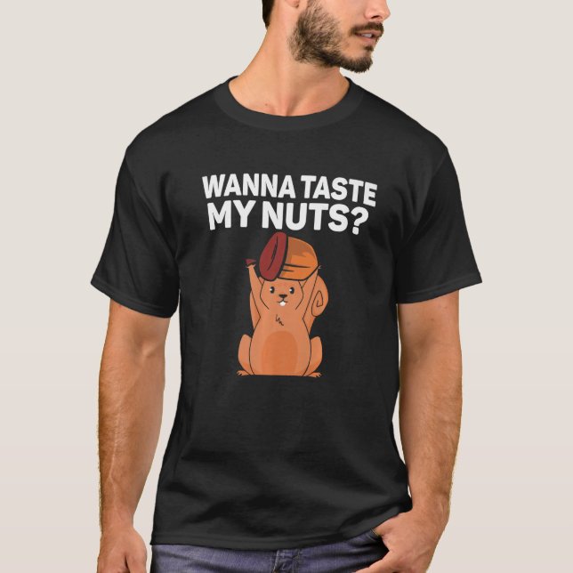 Camiseta Squirrel Quiero probar mis nueces (Anverso)