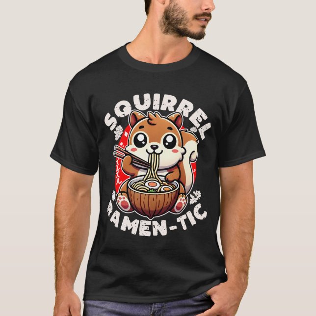 Camiseta Squirrel Ramen-tic (Anverso)