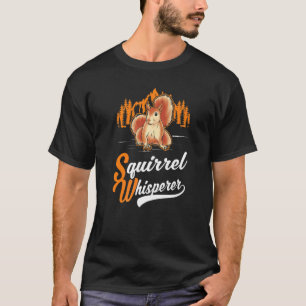 Camiseta Squirrel Whisperer