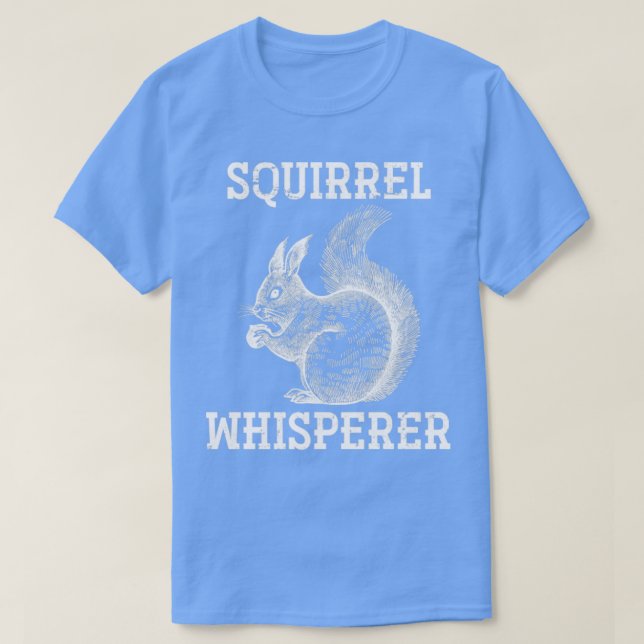 Camiseta Squirrel Whisperer (Diseño del anverso)