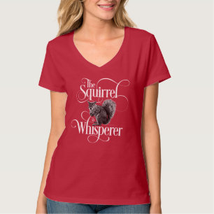 Camiseta Squirrel Whisperer - divertido amante de la ardill