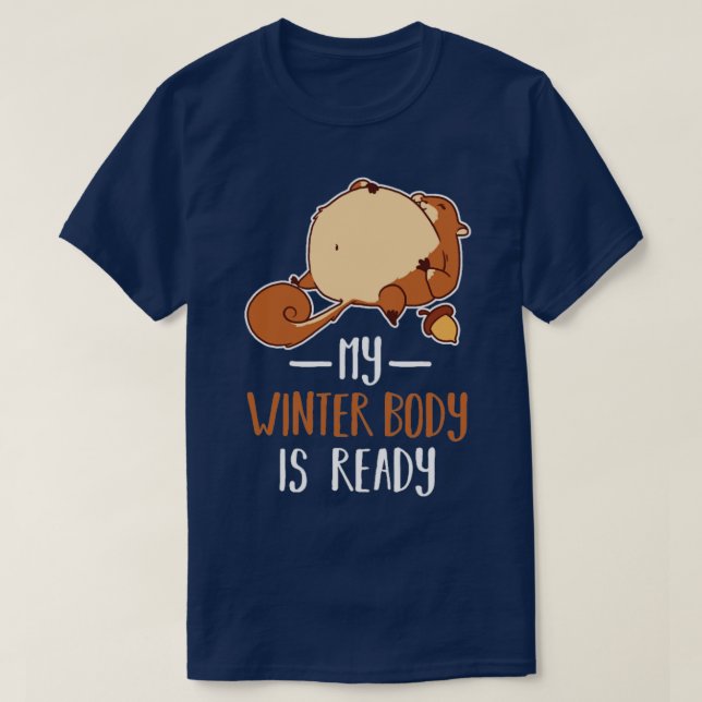 Camiseta Squirrel Winter Body Fat Pet Chubby Funny Raccoon  (Diseño del anverso)