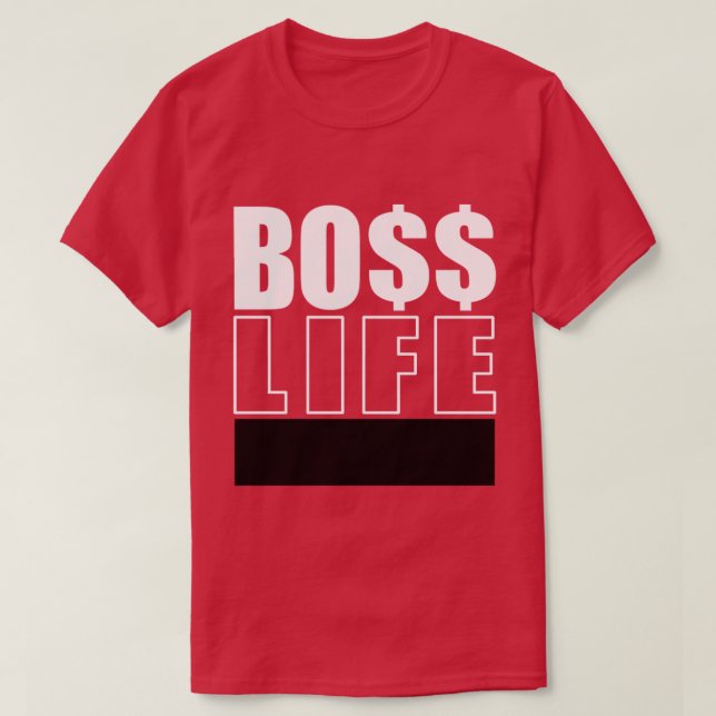 Camiseta Sr. Boss Life (Diseño del anverso)