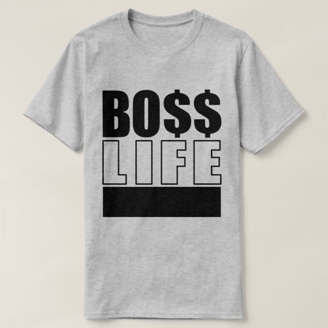 Camiseta Sr. Boss Life (Diseño del anverso)
