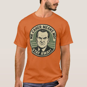 Camiseta Sr. Caher Poison Control