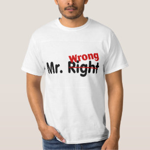 Camiseta Sr. la Right Wrong