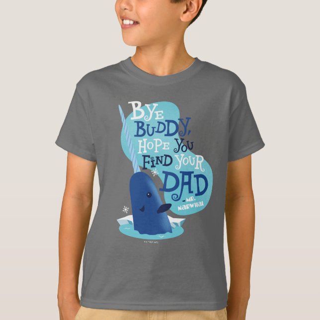 Camiseta Sr. Narwhal | Por Buddy, Espero Que Encuentren A S (Anverso)