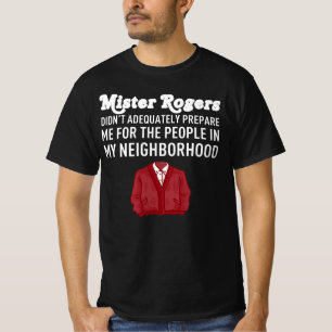 Camiseta Sr. Rogers Mister Faltó Adecuadamente En El Barri