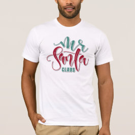 Camiseta Sr. Santa Claus