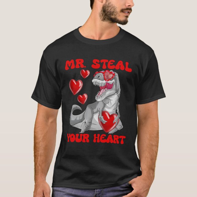 Camiseta Sr. Steal Your Heart-Rex Dinosaur Valentine (Anverso)