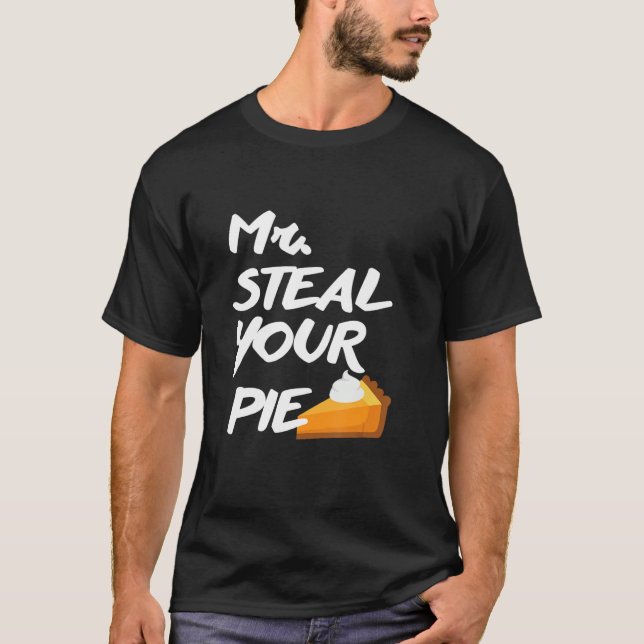 Camiseta Sr. Steal Your Pie for Acción de Gracias (Anverso)