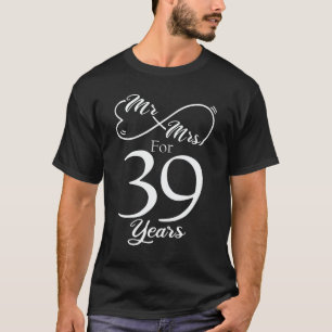 Camiseta Sr. y la Sra. durante 39 años primer aniversario 