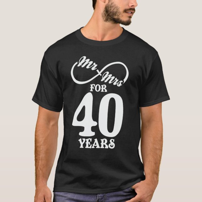 Camiseta Sr. y Sra. Durante 40 años 40 aniversario Boda (Anverso)