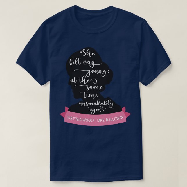 Camiseta Sra. Dalloway Cita III Virginia Woolf Silhouette (Diseño del anverso)